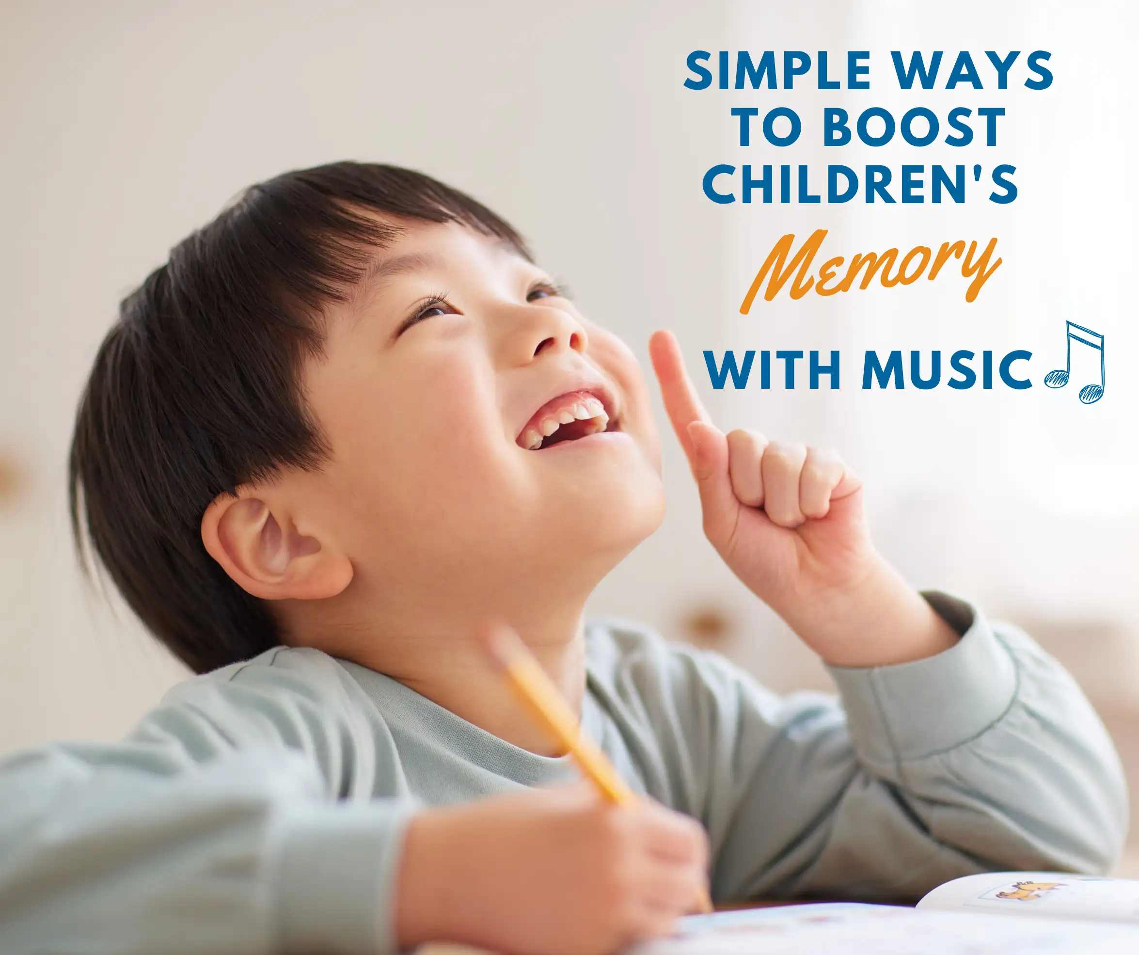 Simple Ways to Boost Children’s Memory With Music
